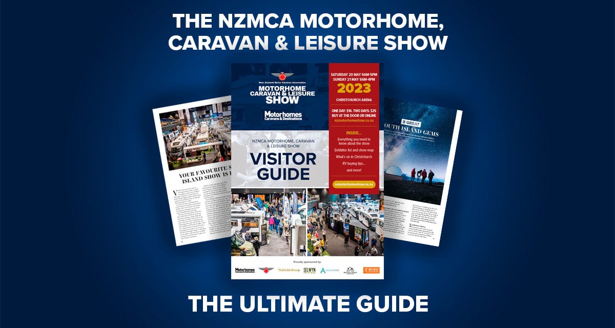 NZMCA Motorhome, Caravan & Leisure Show Digital Guide